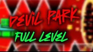 Devil park (full level) | Geometry Dash