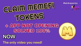 HOW TO CLAIM MEMEFI AIRDOP TOKENS TO OKX WALLET | Memefi App not opening SOLVED