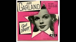 Judy Garland - Get Happy 1951