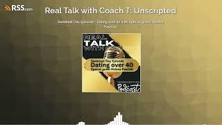 Sweetest Day Episode - Dating over 40 with Special guest Helena Paschal