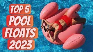 Top 5 Best Pool Floats 2023 - Best Pool Loungers 2023