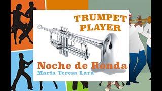 Noche de Ronda - Bb Trumpet - Maria Teresa Lara (No. 241)