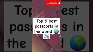 Top 5 best passports in the world ️ #top5 #travel #topvideo #shorts