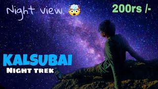 KALSUBAI NIGHT TREK // ONLY IN 200rs // MUMBAI TO KALSUBAI //