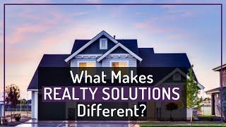 What Makes Realty Solutions Different?