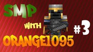 SMP with Orange1095 #3