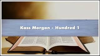 Kass Morgan Hundred 1 Audiobook