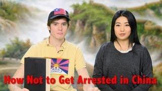 How NOT to Get Arrested in China | Learn Chinese Now