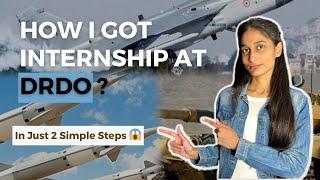 How to get internship at DRDO? | Step by Step Process with Emails and Templates | Apply Online