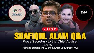 Press Secretary Shafiqul Alam with Bangladesh America Alliance Live Q&A | Eagle Eyes