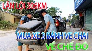 KST Vlog - Lặn Lội 306km Mua Chiếc Xe Điện 3 Bánh Ve Chai về Chế Cháo