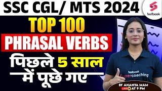 SSC CGL 2024 English Vocabulary | Top 100 Idioms & Phrases | Last 5 Year PYQ | By Ananya Ma'am