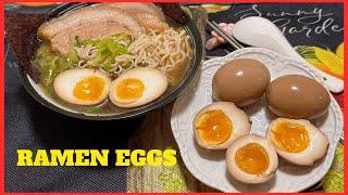 RAMEN EGGS thơm ngon và mẹo luộc trứng lòng đào bất bại