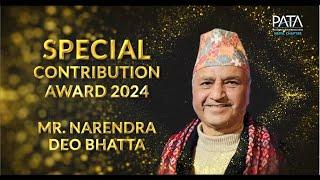 PATA Special Contribution Award 2024- Mr. Narendra Bhatta