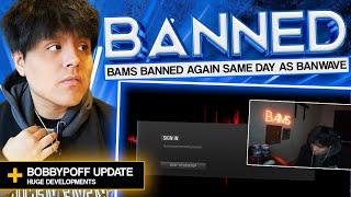 BAMS PERMANENTLY BANNED AGAIN!