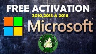 How to Activate Microsoft Version, 2010, 2013 and 2016, Working 100%