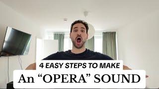 VOCAL BREAKDOWN: Make an “OPERA” sound in 4 EASY STEPS!