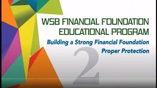 Workshop 2   Building a Strong Financial Foundation and Proper Protection