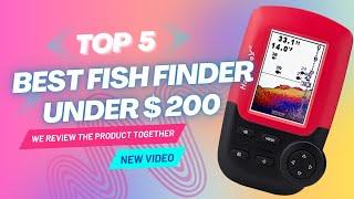 Top 5 Best Fish Finder Under 200