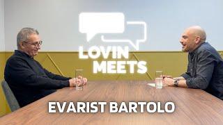 Lovin Meets: Evarist Bartolo