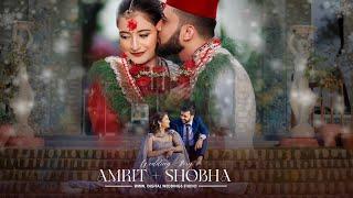 CINEMATIC WEDDING HIGHLIGHT II AMRIT & SHOBHA II @DigitalWedding