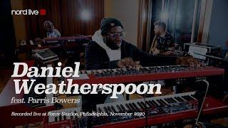 NORD LIVE: Philly Sessions: Daniel Weatherspoon ft Parris Bowens - Phase 2