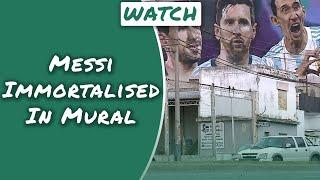 Lionel Messi immortalised in mural in Argentinean home town of Rosario