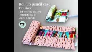 Roll up pencil case sewing tutorial