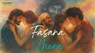 Fasana Mera – Soulful Love Journey | Hindi Song 2025 | Official Audio | #Bollywood  #ColorINK7