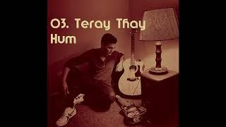 03. Tere Thy Hum  |  Dil Ka Kya Rang Karon | Raad