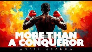 More Than A Conqueror