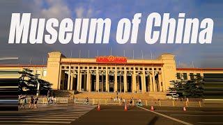 A tour of the National Museum of China