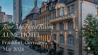 Tour My Hotel Room: Lume Hotel in Frankfurt, Germany (May 2024)