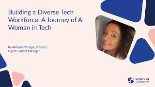 Codegarden 2024: Building a Diverse Tech Workforce - A Journey of A Women in Tech