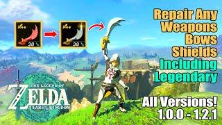 EASILY Repair ALL Weapons/Bows/Shields INCLUDING Legendary Equipment in Tears of the Kingdom