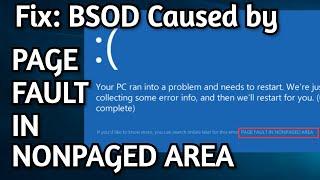 PAGE FAULT IN NON PAGED AREA Blue Screen Fix for Windows 10 Restart Issue