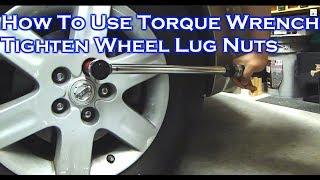 How To Use A Torque Wrench To Tighten Car's Wheel Lug Nuts