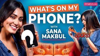 What’s on My Phone? Ft. Sana Makbul | Bigg Boss | PINKVILLA | Sana Makbul