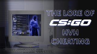 The Lore of CS:GO HvH