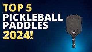 Top 5 BEST Pickleball Paddles 2024 - Pickleball Paddle Buying Guide 2024