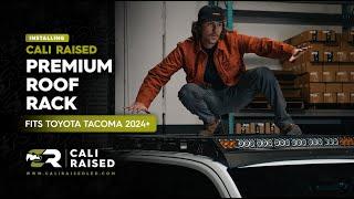 How To Install 2024 Toyota Tacoma Premium Roof Rack / Cali Raised LED