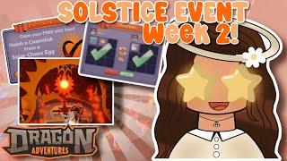 SOLSTICE EVENT WEEK 2!! EXCLUSIVE UGC+MORE! (Dragon Adventures, Roblox!)