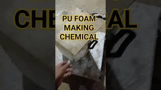 Pu Foam making Chemicals !! Polyurethane Chemical #foammakingchemical #foamchemical