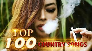 Top 100 Country Songs 2018 - Best Country Songs 2018 - Country Music Playlist 2018