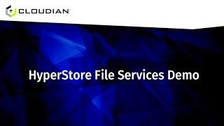 CLOUDIAN DEMO: HyperStore File Services