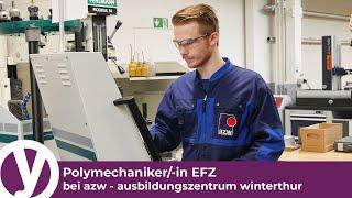 Lehre als Polymechaniker/-in EFZ bei azw Ausbildungszentrum Winterthur