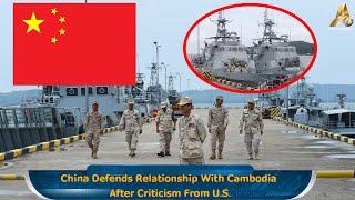 HOT NEWS: China Defends Relationship With Cambodia After Criticism From U.S.