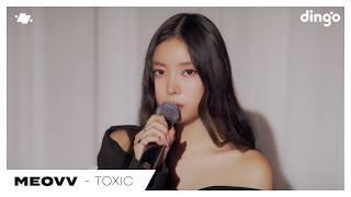 MEOVV (미야오) – TOXIC | dingo live | 딩고뮤직 | Dingo Music