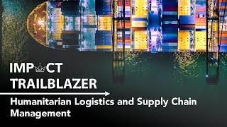 Humanitarian Logistics and Supply Chain Management​