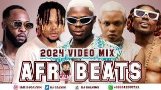 BEST OF THE BEST AFROBEATS VIDEO MIX 2024 l AMAPIANO 2024 l BOY SPYCE, ASAKE, FLAVOUR, MOHBAD, KIZZ